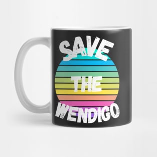 Colorful SAVE THE WENDIGO - Funny scary Mug